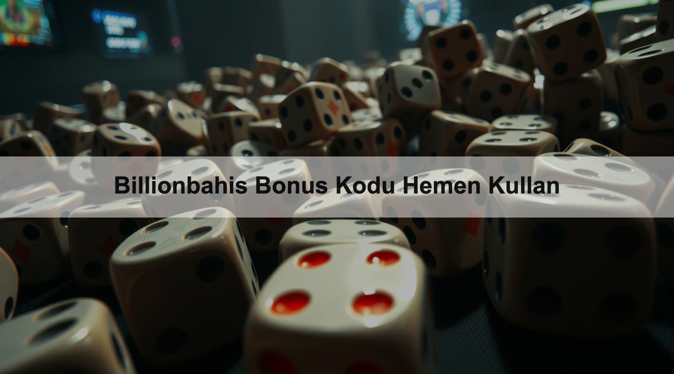 Billionbahis Bonus Kodu Hemen Kullan
